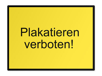 warnschild-quer-plakatieren-verboten